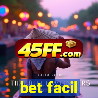 bet facil
